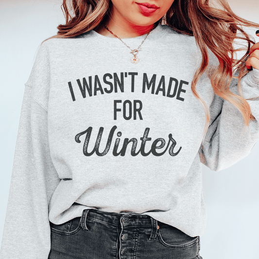 I wasn`t made for Winter-1